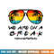Hello Summer We Are On A Break Teacher Summer Sunglasses  png, sublimation copy.jpg