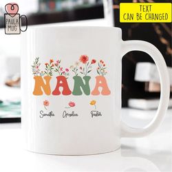 nana mug with grandkids names mug, nana floral mug, custom grandma shirt, mother's day gift, nana gift, nana birthday mu