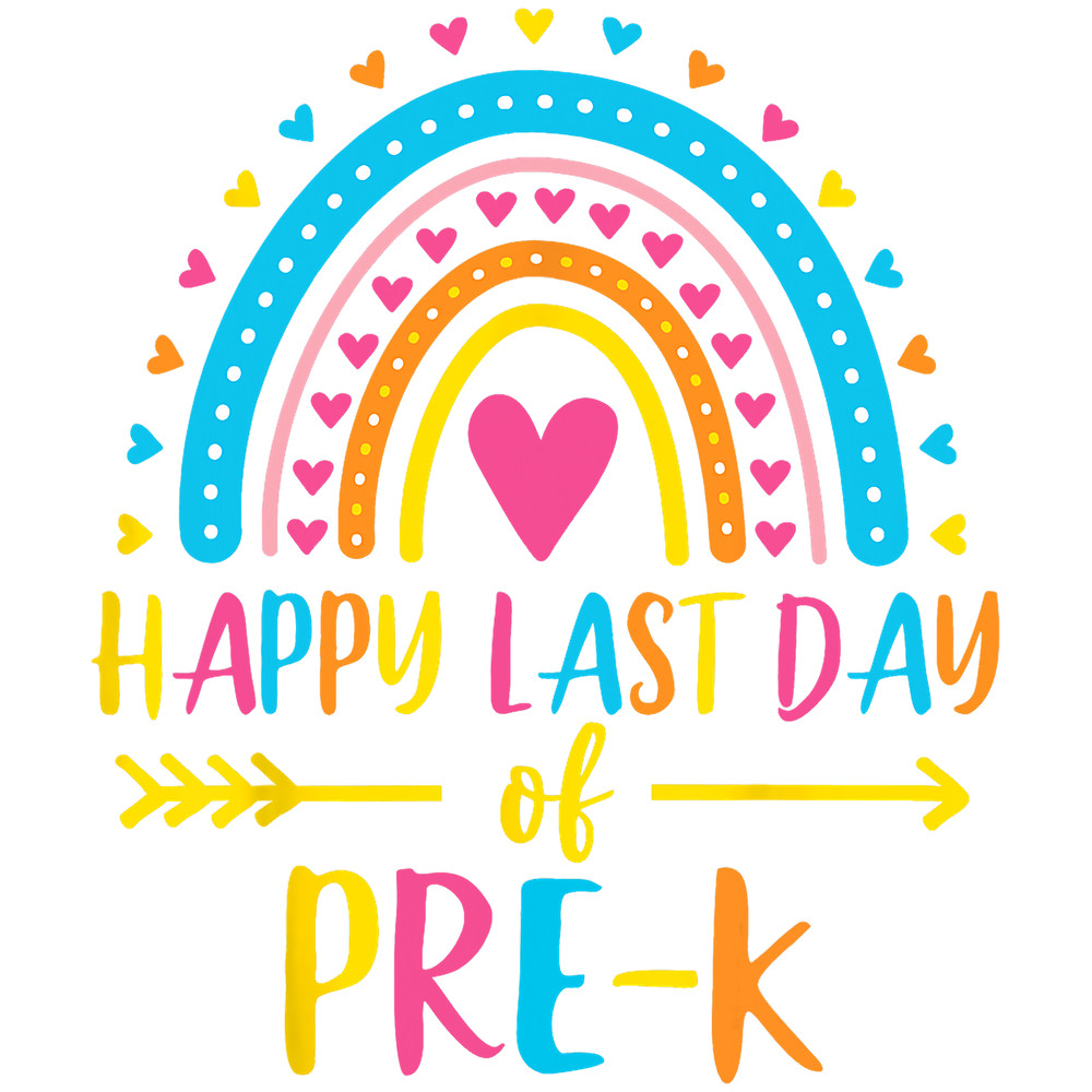 Rainbow Happy Last Day of Pre-K School Teacher Girl Boy png, sublimation.png