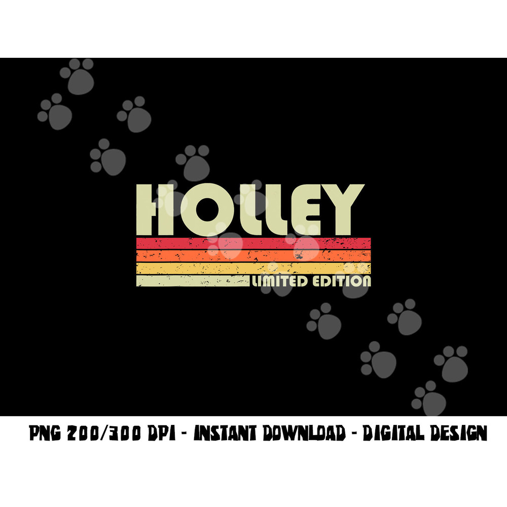 HOLLEY Surname Funny Retro Vintage 80s 90s Birthday Reunion png, sublimation copy.jpg