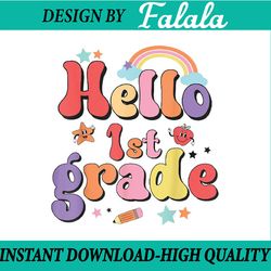 hello first grade team 1st grade back to school teacher kids png, first day of school png, back to school png, digital d
