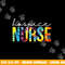 Hospice Nurse Appreciation Day Tie Dye For Women For Work png, sublimation copy.jpg