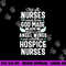 Hospice Nurse Proud RN Nursing Medical Women Appreciation png,sublimation copy.jpg