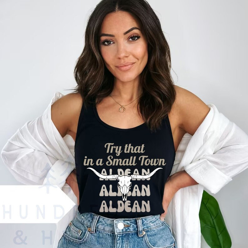 Try That In A Small Town Tank Top, Country Song Lyric Shirt, Jason AIdean Tee, American Flag Quote, Country Music T-Shirt, Patriotic Women - 1.jpg