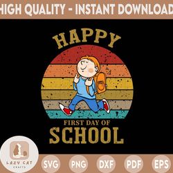 happy first day of school boy png digital design, school clipart for shirts, teachers, kids, students, fun bubble letter