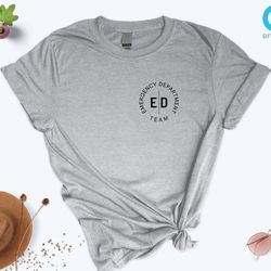 emergency department shirt, er tech t-shirt, emergency room tech gift, emergency nurse tee, er nurse shirt, gift for nur