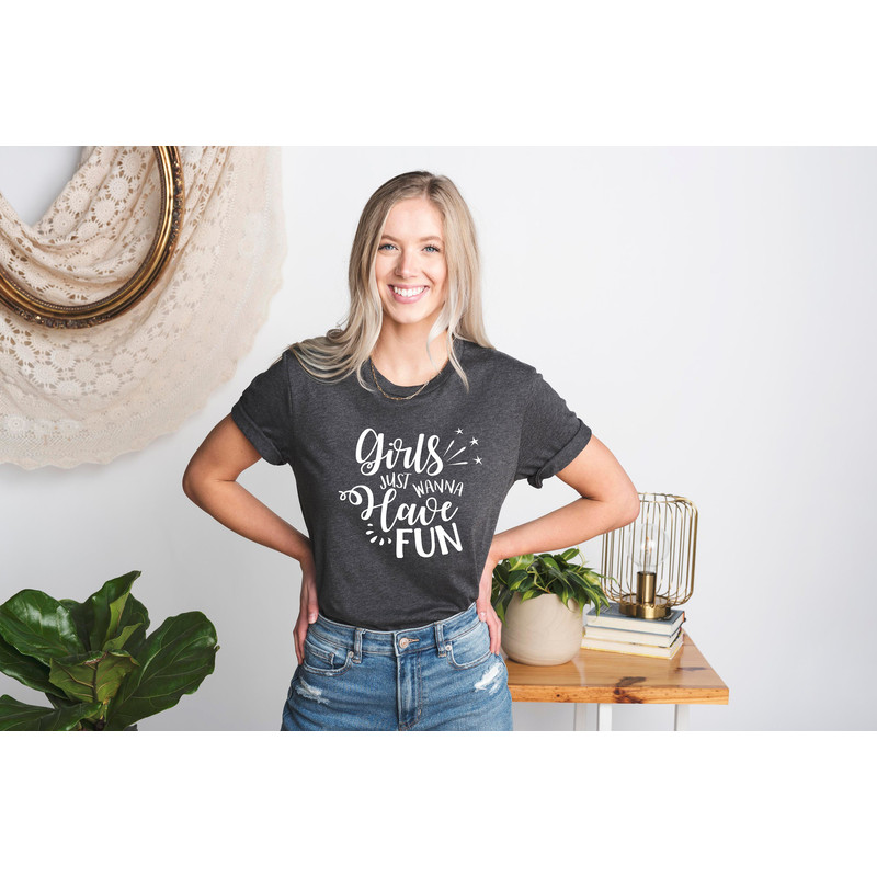 Girls Just Wanna Have Fun Shirt, Fun Girls Shirt, Girls Tee Shirt, Women's T-Shirts, Girls Trip Shirt, Girls Party Shirt, Funny Women Shirt - 2.jpg