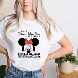 i'm disney grandma it's like a regular grandma minnie shirt, grandma disneyland shirt, grandma shirt, disney magical shi