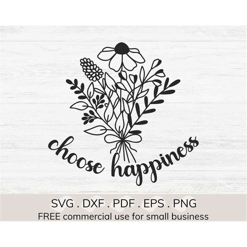MR-382023164914-choose-happiness-svg-wildflowers-svg-flower-bouquet-svg-image-1.jpg
