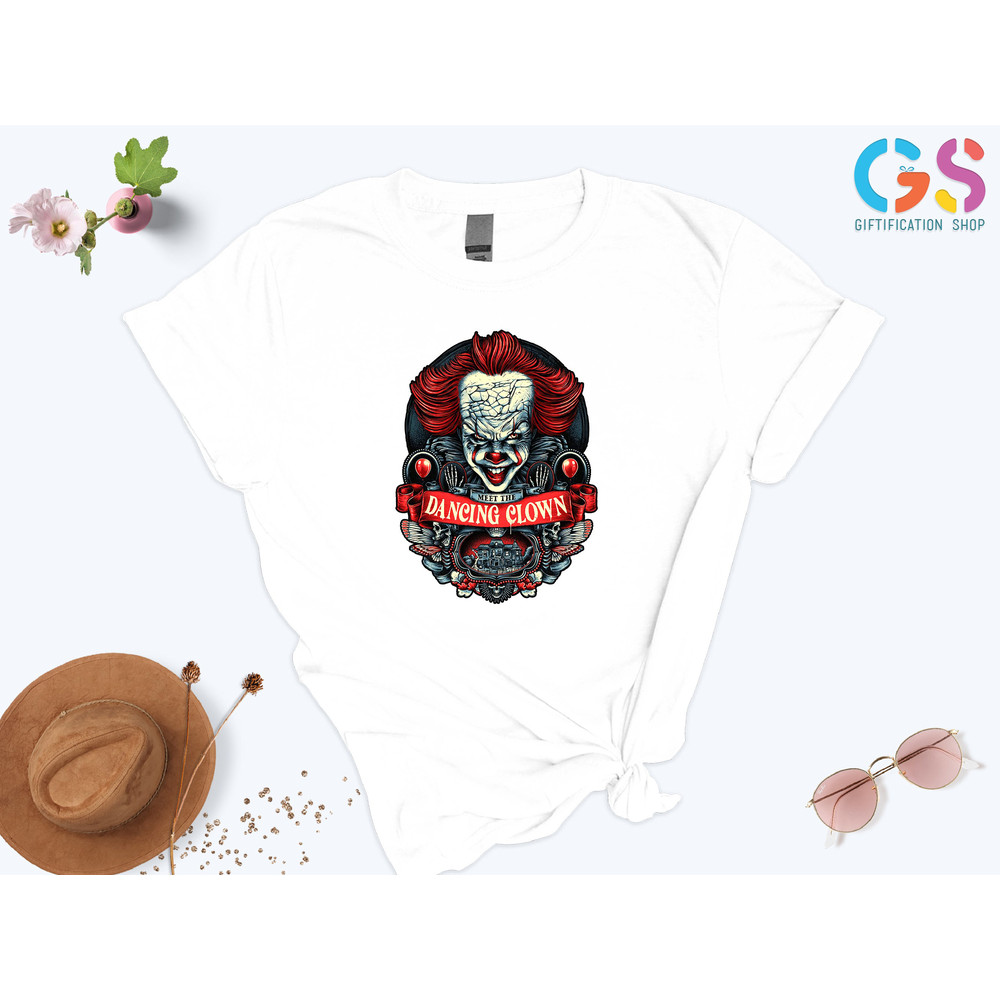 Meet The Dancing Clown Shirt, It Movie Shirt, Dancing Clown Pennywise, It Horror Characters, It Horror Movie Shirt, Horror Characters - 2.jpg