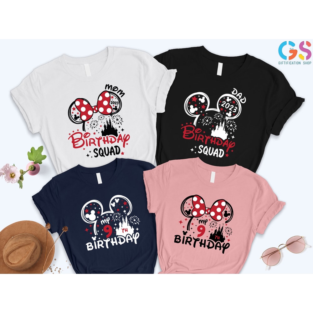 Nine Birthday Shirt, Custom Birthday Squad Shirt,Family Birthday Shirt,Custom Disneyland Shirts,Personalized Disneyworld Family Shirts - 1.jpg