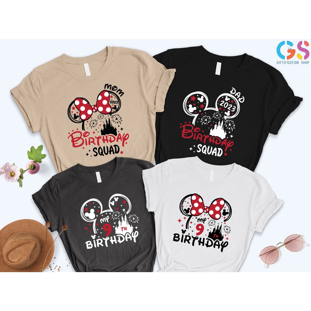 Nine Birthday Shirt, Custom Birthday Squad Shirt,Family Birthday Shirt,Custom Disneyland Shirts,Personalized Disneyworld Family Shirts - 5.jpg