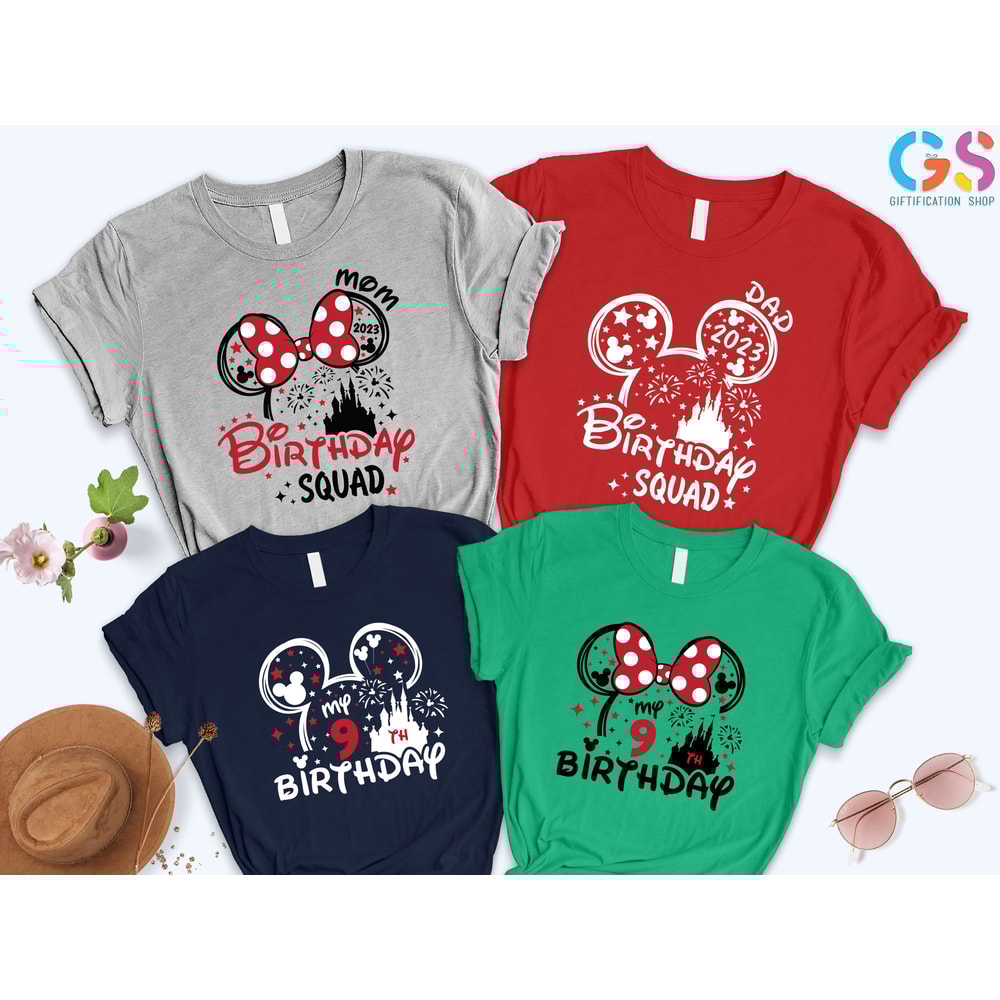 Nine Birthday Shirt, Custom Birthday Squad Shirt,Family Birthday Shirt,Custom Disneyland Shirts,Personalized Disneyworld Family Shirts - 7.jpg