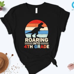 roaring into 1st grade shirt, 2nd grade shirt, 3rd grade shirt, 4th grade shirt, 5th garde shirt, back to school shirt