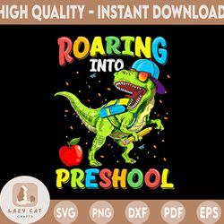 roaring into preschool dinosaur , pre k png, kindergarten, preschool, 1st grade, first day of school png
