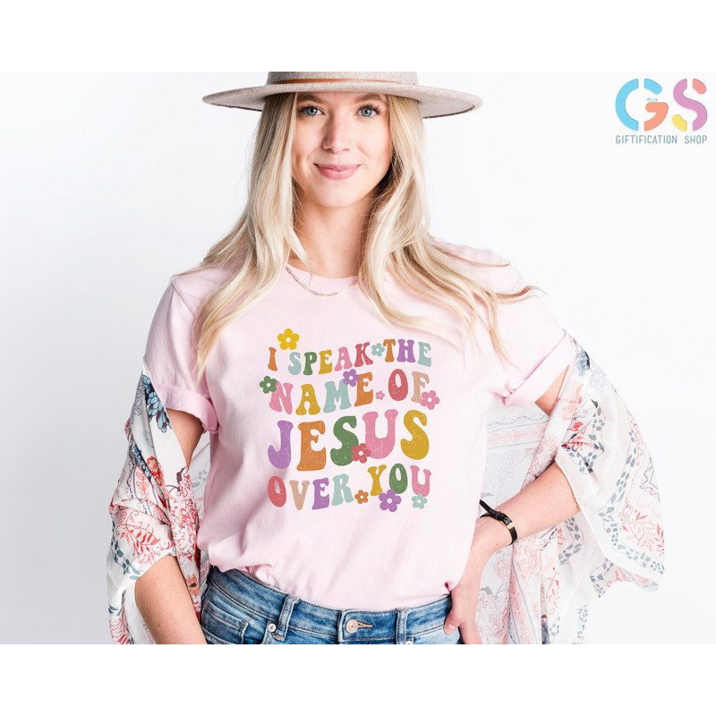 I Speak the Name of Jesus, Jesus Lovers Gift, Bible Verse Shirt, God Of Possible Shirt, Christian Shirt, Religious Shirt, Church Shirt - 3.jpg