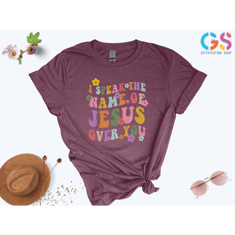 I Speak the Name of Jesus, Jesus Lovers Gift, Bible Verse Shirt, God Of Possible Shirt, Christian Shirt, Religious Shirt, Church Shirt - 7.jpg