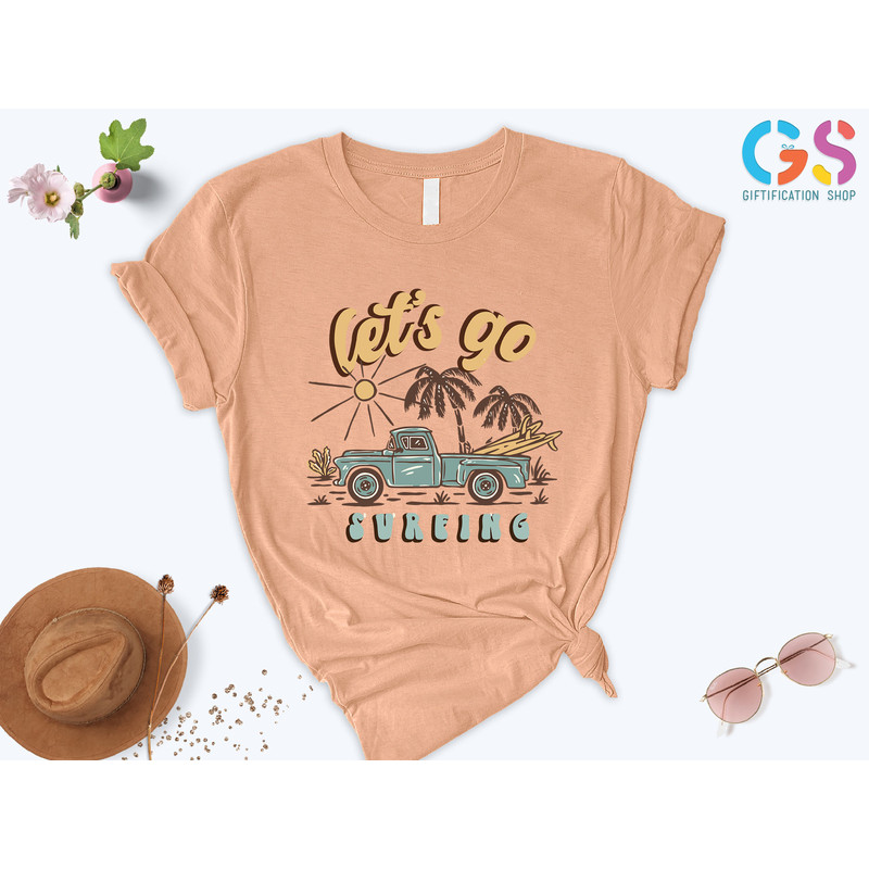 Lets Go Surfing Shirt, Surf Shirt, Vintage Surf Shirt, Summer Surfing Shirt, Cool Surfing Shirt, Summer Trip Shirt, Beach Life Shirt - 5.jpg
