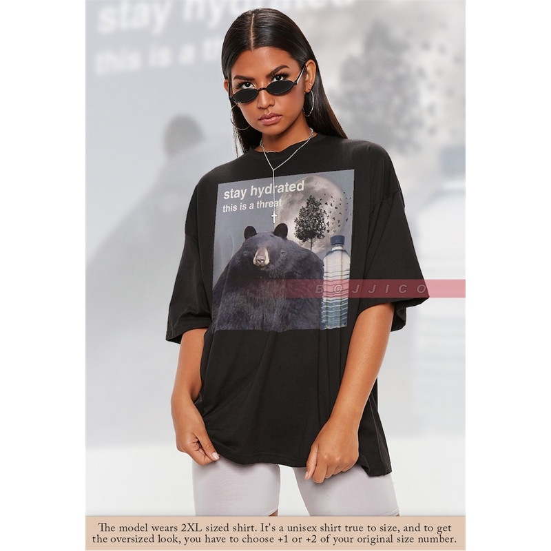 MR-382023174746-stay-hydrated-this-is-a-threat-shirt-large-black-bear-lover-image-1.jpg