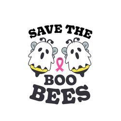 Save The Boo Bees Breast Cancer Awareness Vector Svg, Pink Wariors Gift For Breast Cancer Awareness Svg, Fight Gift For