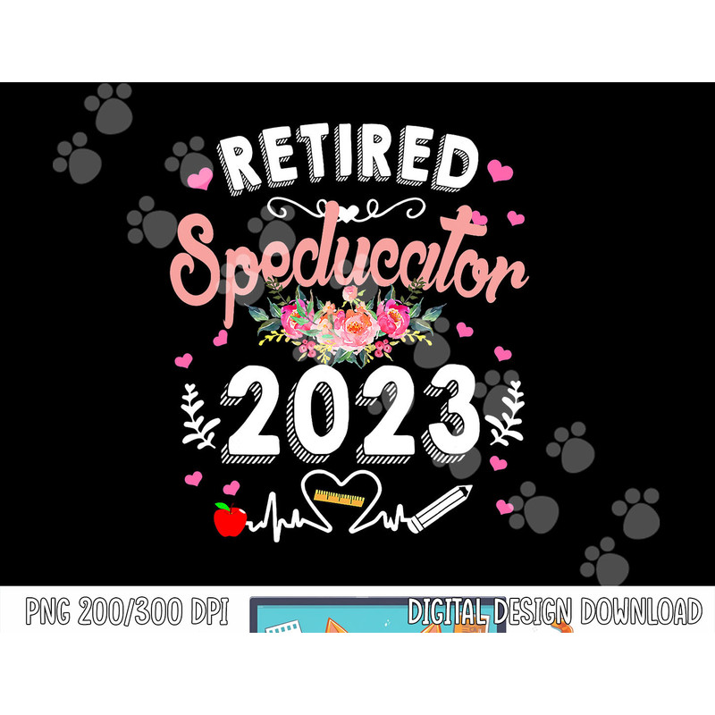 Retired Special Education Teacher Cute Retirement 2023 Gifts png, sublimation copy.jpg