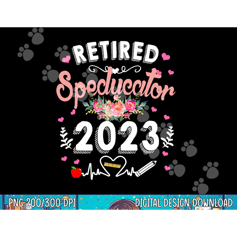 Retired Special Education Teacher Cute Retirement 2023 Gifts png, sublimation copy.jpg