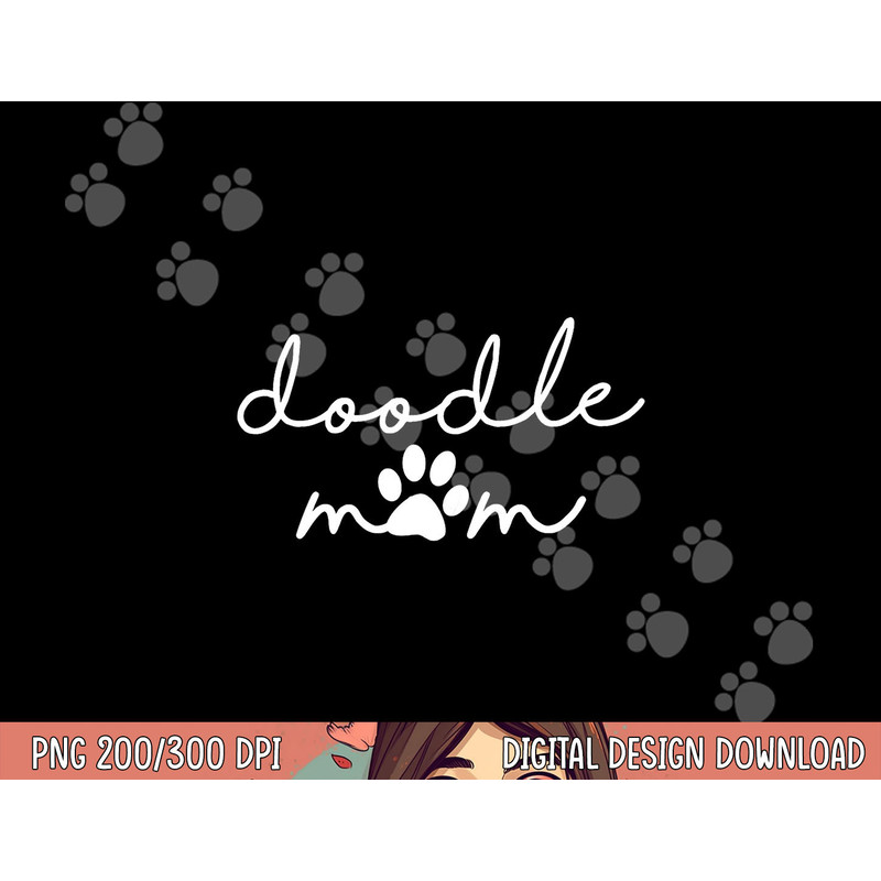 Doodle Mom Labradoodle Bernedoodle Goldendoodle Mama Women png, sublimation copy.jpg