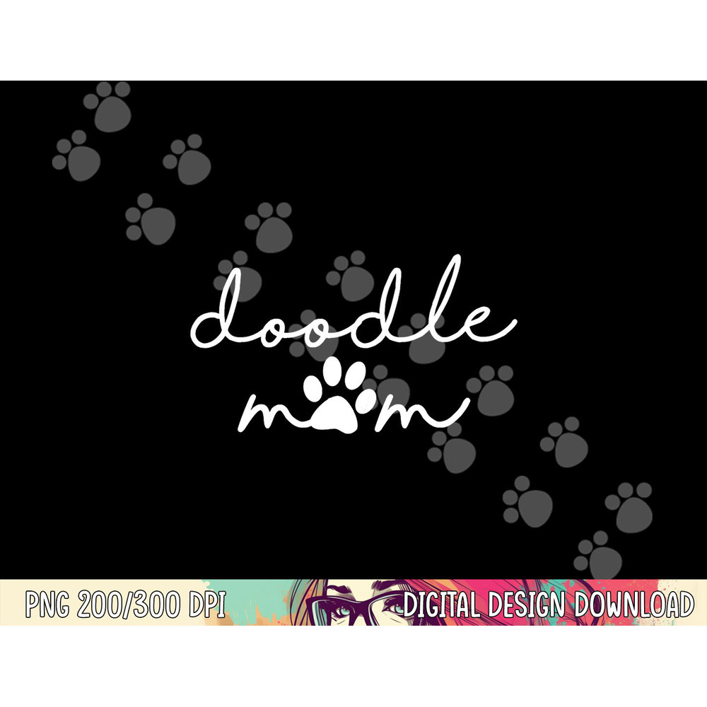 Doodle Mom Labradoodle Bernedoodle Goldendoodle Mama Women png, sublimation copy.jpg