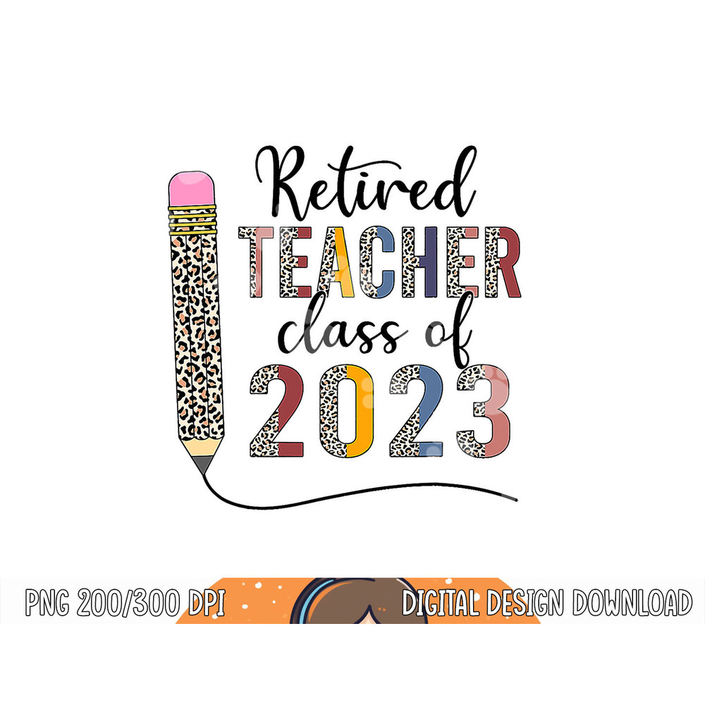 retired teacher class of 2023 retiring teacher retirement copy.jpg