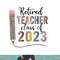 retired teacher class of 2023 retiring teacher retirement copy.jpg