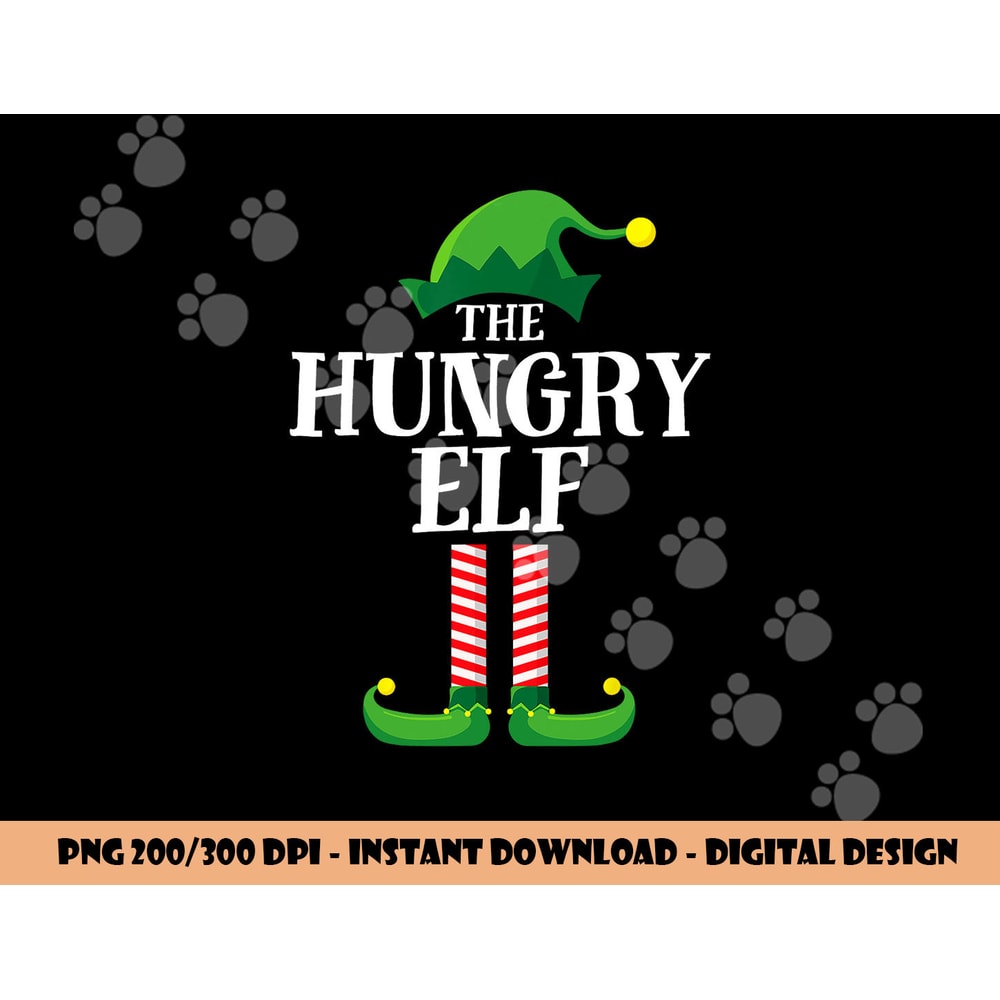 Hungry Elf Matching Family Group Christmas Party png, sublimation copy.jpg