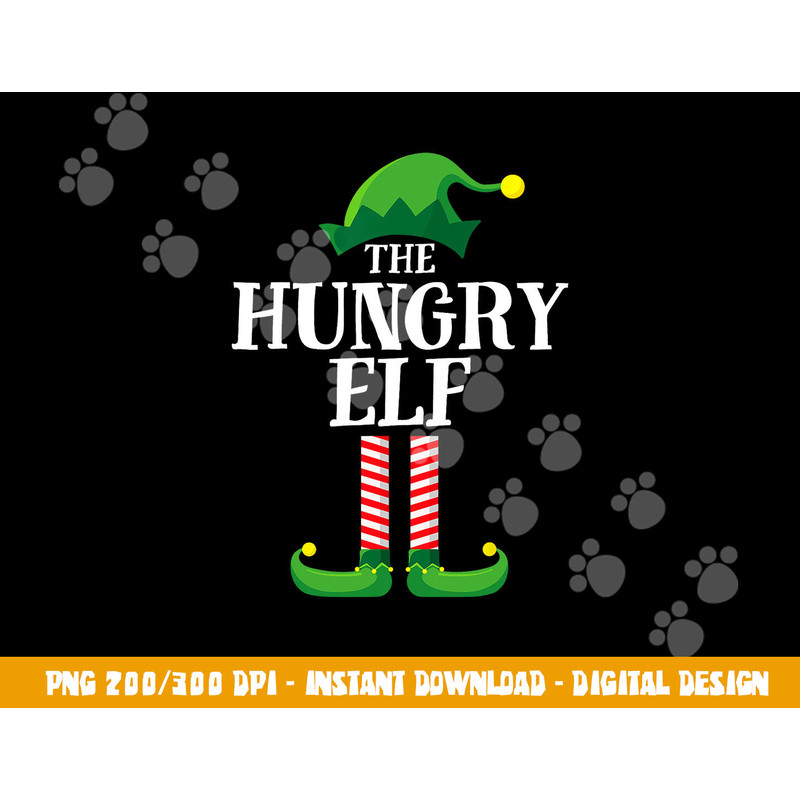 Hungry Elf Matching Family Group Christmas Party png, sublimation copy.jpg