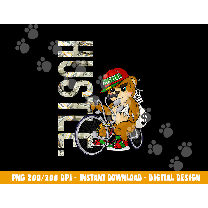 Hustle Teddy on Low Rider Hip Hop Birthday Christmas Gift png, sublimation copy.jpg