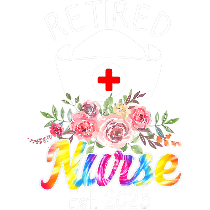 retirement s nurse 2023 nursing retired nurse tie dye .pngretirement s nurse 2023 nursing retired nurse tie dye .png