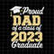 MR-382023204433-proud-dad-of-2023-graduate-svg-graduate-last-day-of-school-image-1.jpg