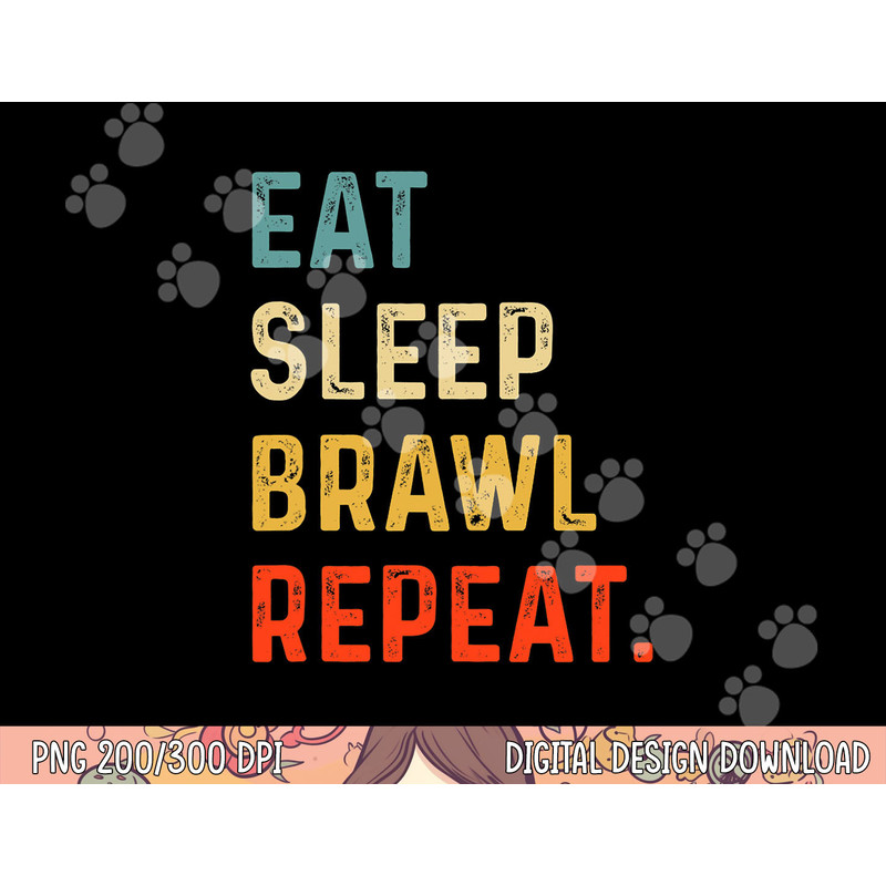 Eat Sleep Brawl Repeat Gamer png, sublimation copy.jpg