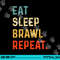 Eat Sleep Brawl Repeat Gamer png, sublimation copy.jpg