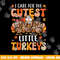 I Care For The Cutest Little Turkeys Thanksgiving Fall Nurse png, sublimation copy.jpg