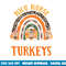 I Care For The Cutest Turkeys Thanksgiving Funny NICU Nurse png, sublimation copy.jpg