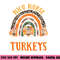 I Care For The Cutest Turkeys Thanksgiving Funny NICU Nurse png, sublimation copy.jpg