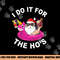 I Do It For The Hos Funny Summer Santa Christmas In July png, sublimation copy.jpg