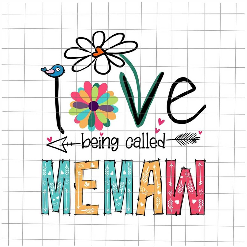 MR-382023214756-i-love-being-called-memaw-svg-love-mother-svg-grandma-quote-image-1.jpg
