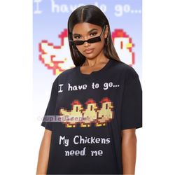 stardew valley - i have to go my chickens need me, retro vintage pixel 8-bit game t-shirt, farming harvst moon rpg video