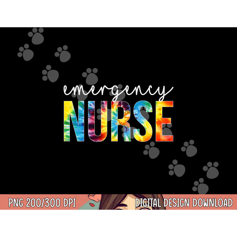 Emergency Nurse Appreciation Day Tie Dye For Women For Work T-Shirt copy.jpg