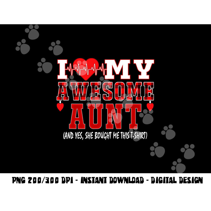 I Love My Awesome Aunt And Yes She Bought Me This Christmas png, sublimation copy.jpg