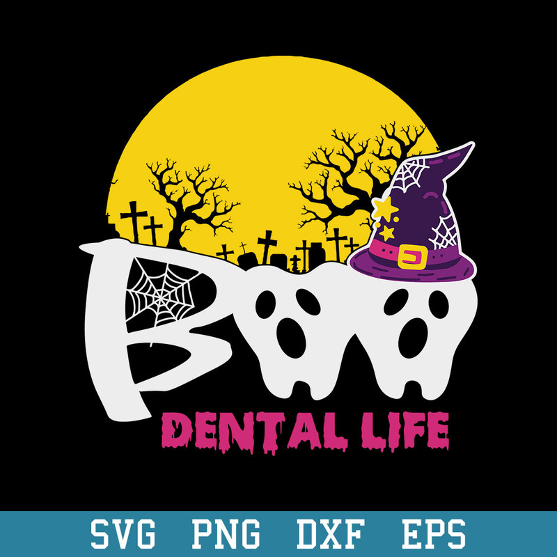 Boo Dental Life Svg, Witch Halloween Svg, Halloween Svg, Png Dxf Eps Digital File.jpeg