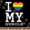 I Love My Guncle Gay Homosexual Rainbow Heart Uncle Nephew png, sublimation copy.jpg