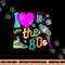 I love The 80s Funny Retro Party 80 s Costume for Men Women png,sublimation copy.jpg