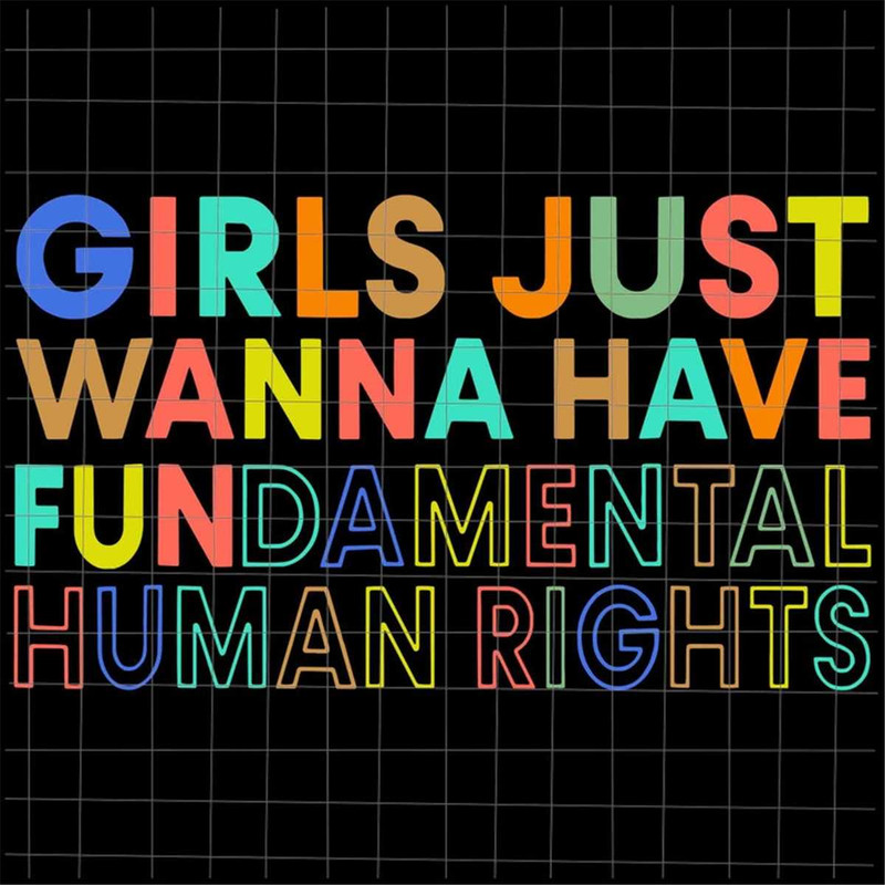 MR-48202301558-girls-just-want-to-have-fundamental-human-rights-svg-pro-roe-image-1.jpg