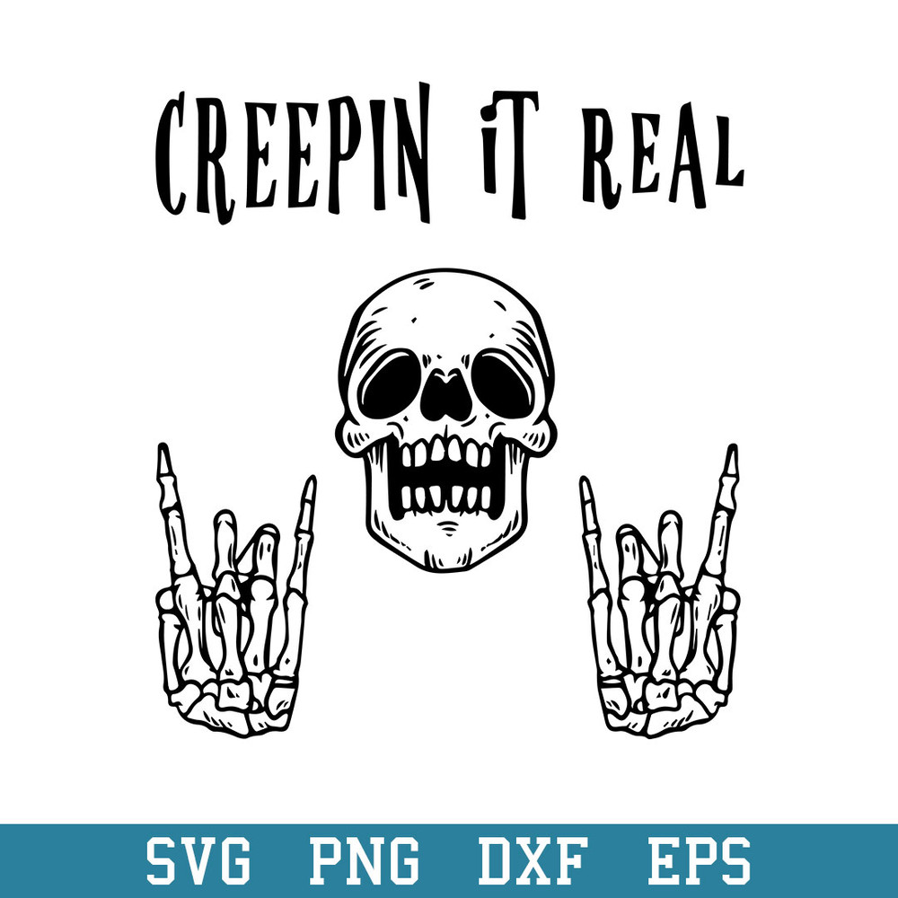 Creepin It Real Halloween Svg, Halloween Svg, Png Dxf Eps Digital File.jpeg